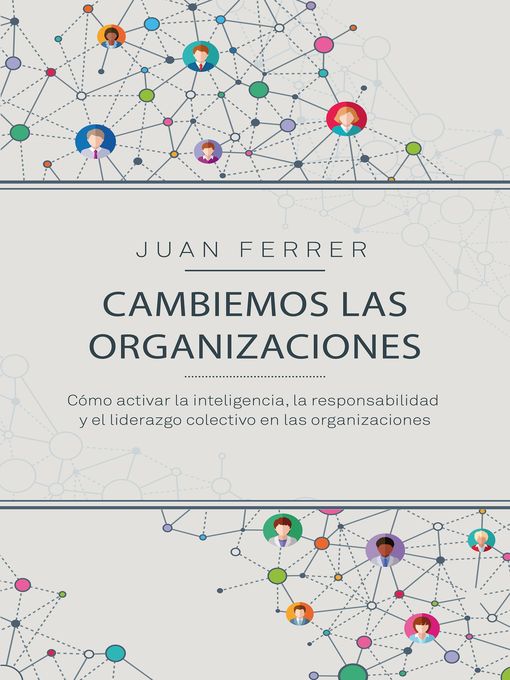 Title details for Cambiemos las organizaciones by Juan Ferrer Cárdenes - Available